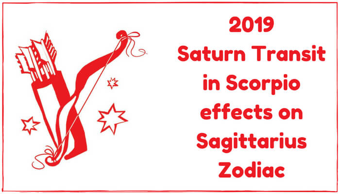 2019 Saturn Transit in Scorpio effects on sagittarius zodiac